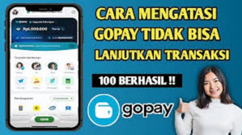 Craa mengatasi gagal transaksi pada GOPAY