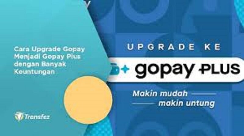 Cara Upgrade gopay ke gopay plus