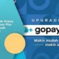 Cara Upgrade gopay ke gopay plus